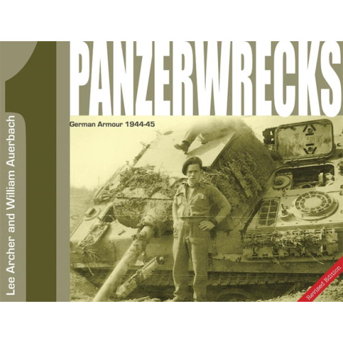 Panzerwrecks Limited Panzerwrecks 1 (häftad, eng)