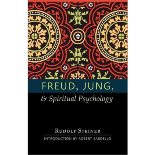 Anthroposophic Press Inc Freud, Jung and Spiritual Psychology (häftad, eng)