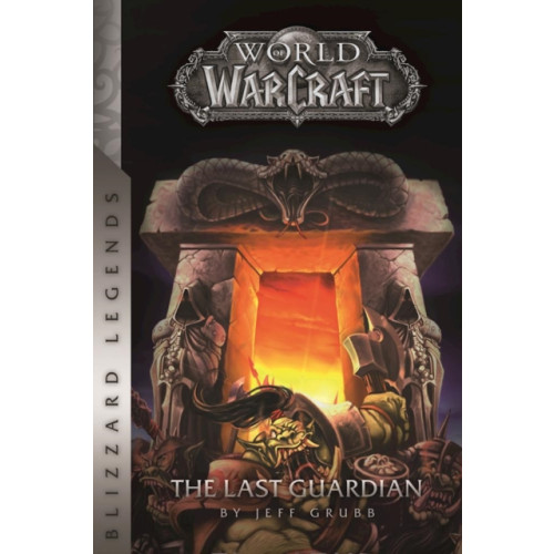 Blizzard Entertainment Warcraft: The Last Guardian (häftad, eng)