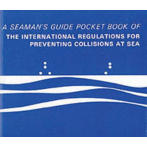 Morgans Technical Books Ltd Pocket Book of the International Regulations for Preventing Collisions at Sea (häftad, eng)