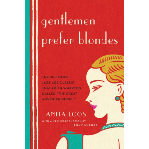 W W Norton & Co Ltd Gentlemen Prefer Blondes (häftad, eng)