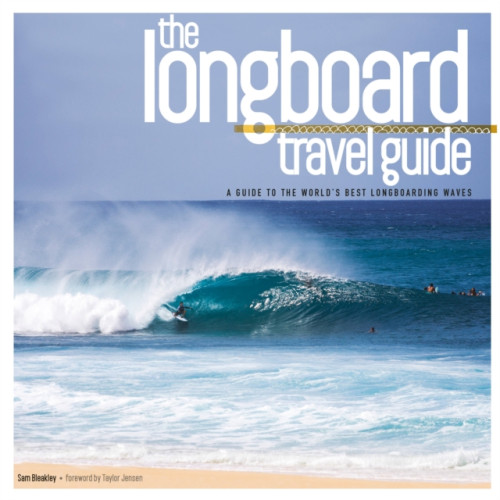 Orca Publications Ltd Longboard Travel Guide (häftad, eng)