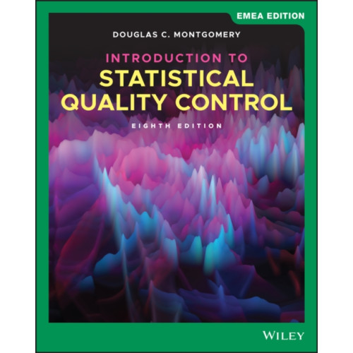 John Wiley & Sons Inc Introduction to Statistical Quality Control, EMEA Edition (häftad, eng)