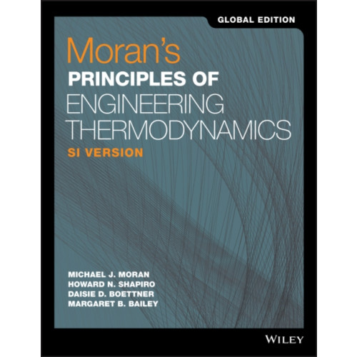 John Wiley & Sons Inc Moran's Principles of Engineering Thermodynamics, SI Version, Global Edition (häftad, eng)