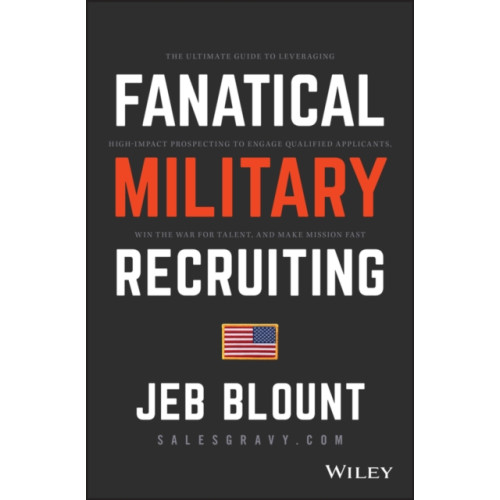 John Wiley & Sons Inc Fanatical Military Recruiting (inbunden, eng)