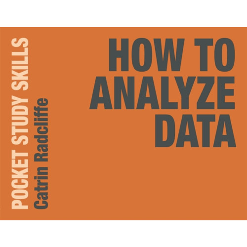 Bloomsbury Publishing PLC How to Analyze Data (häftad, eng)