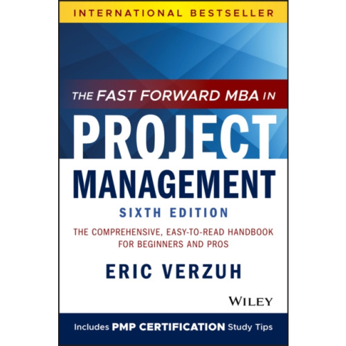 John Wiley & Sons Inc The Fast Forward MBA in Project Management (häftad, eng)