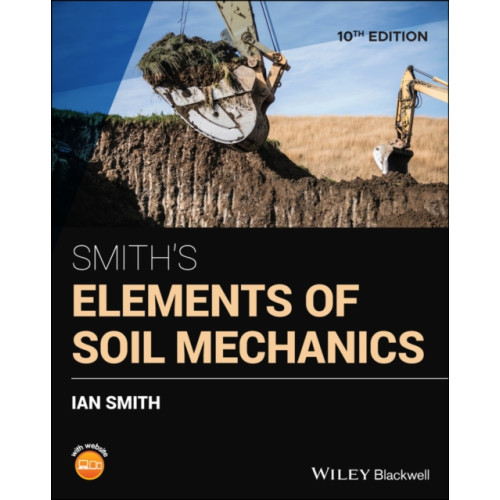 John Wiley And Sons Ltd Smith's Elements of Soil Mechanics (häftad, eng)