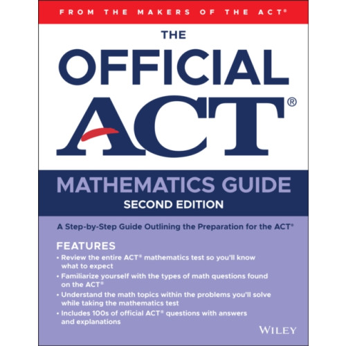 John Wiley & Sons Inc The Official ACT Mathematics Guide (häftad, eng)