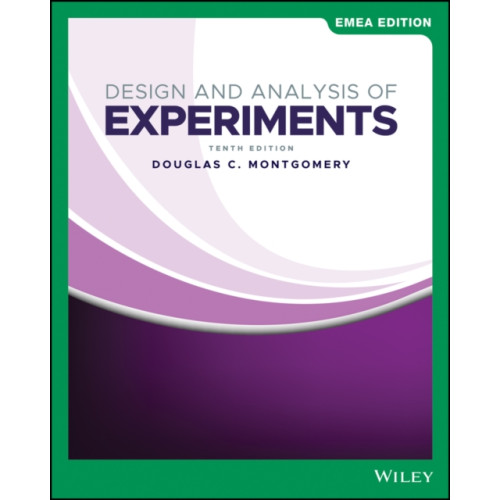 John Wiley & Sons Inc Design and Analysis of Experiments, EMEA Edition (häftad, eng)