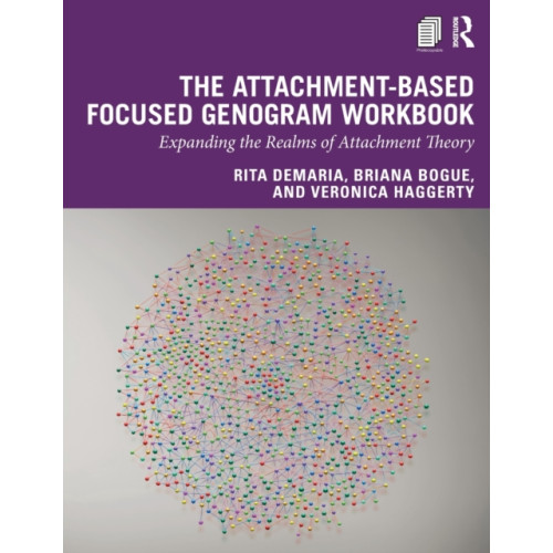 Taylor & francis ltd The Attachment-Based Focused Genogram Workbook (häftad, eng)