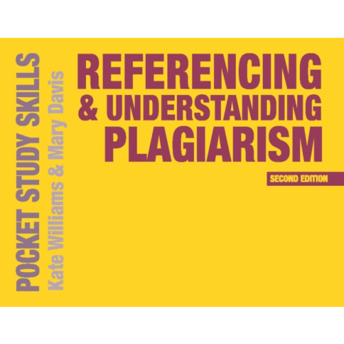 Bloomsbury Publishing PLC Referencing and Understanding Plagiarism (häftad, eng)