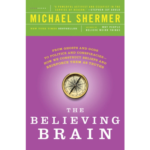 St. Martin's Publishing Group The Believing Brain (häftad, eng)