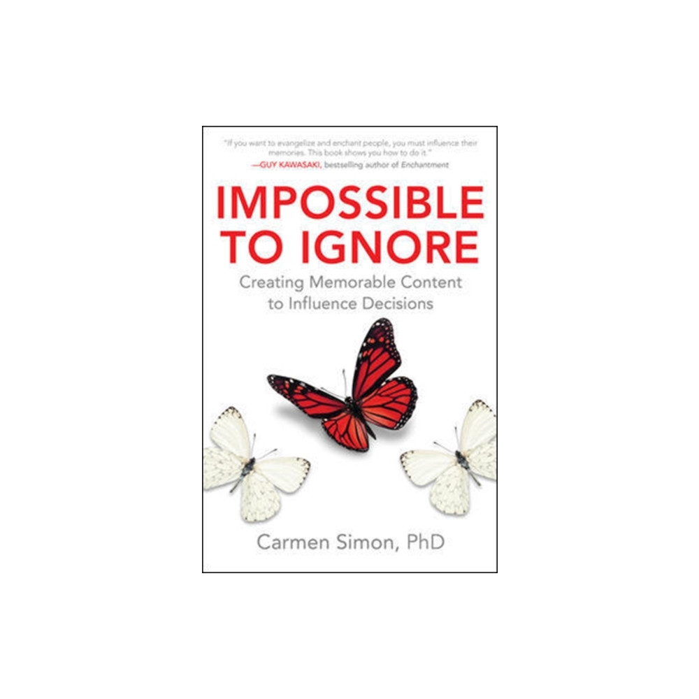 Produktbild för Impossible to Ignore: Creating Memorable Content to Influence Decisions (inbunden, eng)