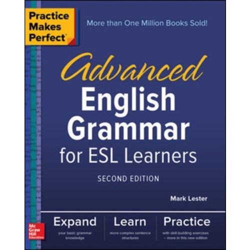McGraw-Hill Education Practice Makes Perfect: Advanced English Grammar for ESL Learners, Second Edition (häftad, eng)