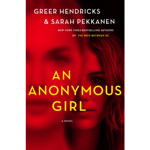 St. Martin's Publishing Group An Anonymous Girl (inbunden, eng)