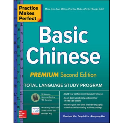 McGraw-Hill Education Practice Makes Perfect: Basic Chinese, Premium Second Edition (häftad, eng)