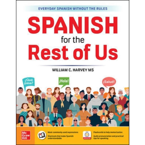 McGraw-Hill Education Spanish for the Rest of Us (häftad, eng)