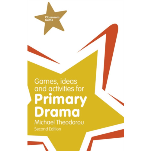 Pearson Education Limited Games, Ideas and Activities for Primary Drama (häftad, eng)