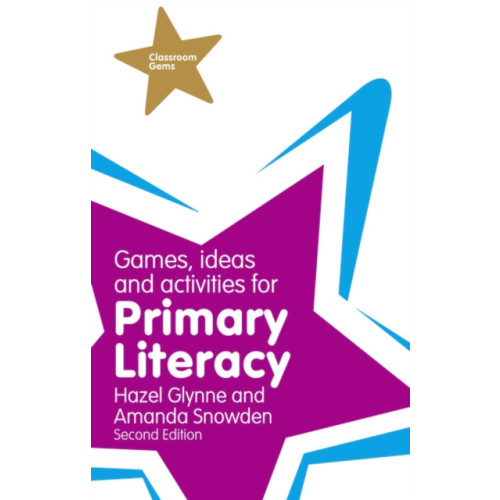 Pearson Education Limited Games, Ideas and Activities for Primary Literacy (häftad, eng)