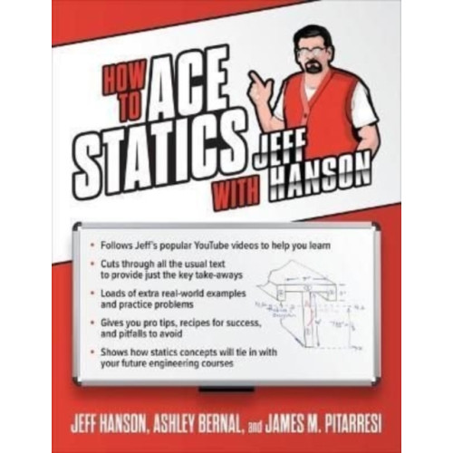 McGraw-Hill Education How to Ace Statics with Jeff Hanson (häftad, eng)