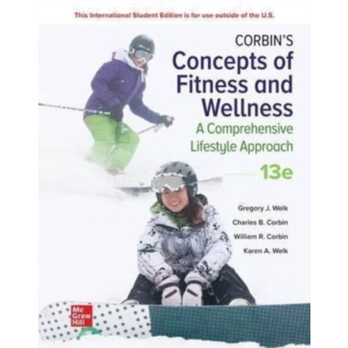 McGraw-Hill Education Corbin's Concepts of Fitness And Wellness: A Comprehensive Lifestyle Approach ISE (häftad, eng)