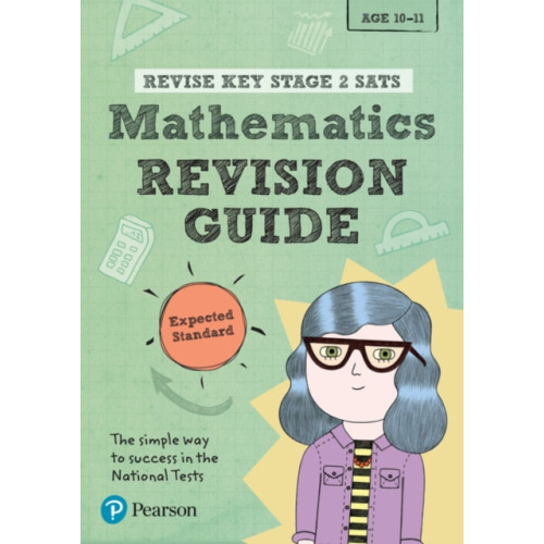 Pearson Education Limited Pearson REVISE Key Stage 2 SATs Maths Revision Guide - Expected Standard for the 2023 and 2024 exams (häftad, eng)