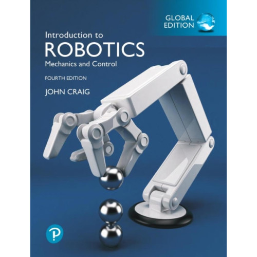 Pearson Education Limited Introduction to Robotics, Global Edition (häftad, eng)
