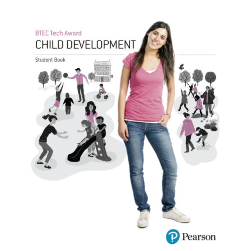 Pearson Education Limited BTEC Level 1/Level 2 Tech Award Child Development Student Book (häftad, eng)