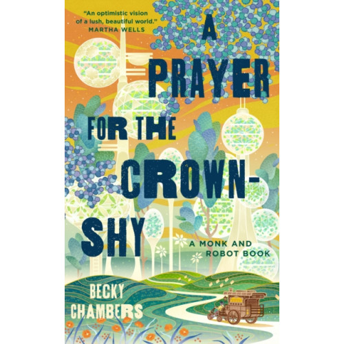 Tor Books A Prayer for the Crown-Shy (inbunden, eng)