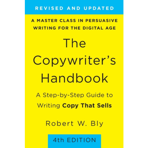 St Martin's Press The Copywriter's Handbook (4th Edition) (häftad, eng)