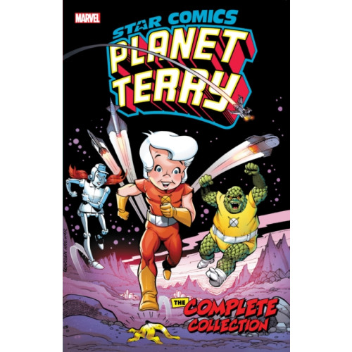 Marvel Comics Star Comics: Planet Terry - The Complete Collection (häftad, eng)