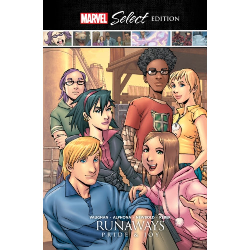 Marvel Comics Runaways: Pride & Joy Marvel Select Edition (inbunden, eng)