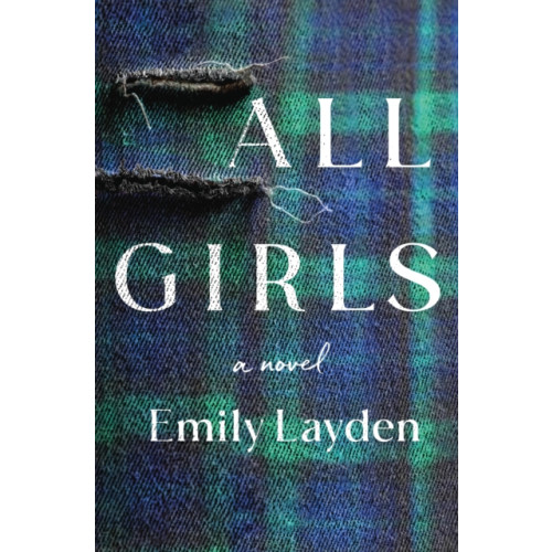 St. Martin's Publishing Group All Girls (inbunden, eng)