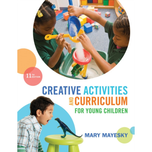 Cengage Learning, Inc Creative Activities and Curriculum for Young Children (häftad, eng)