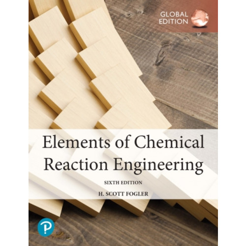 Pearson Education Limited Elements of Chemical Reaction Engineering, Global Edition (häftad, eng)