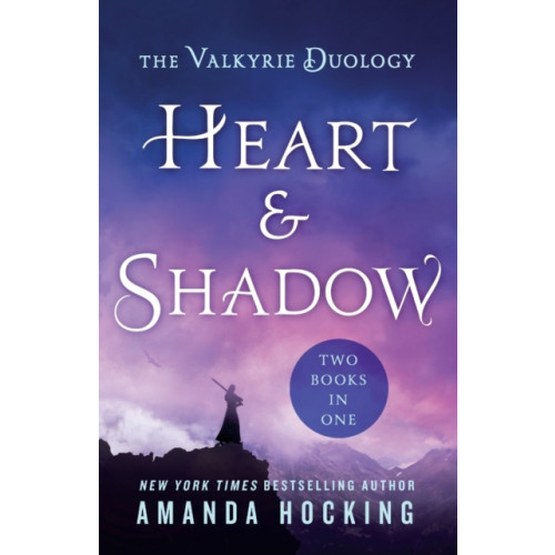 St. Martin's Publishing Group Heart & Shadow: The Valkyrie Duology (häftad, eng)