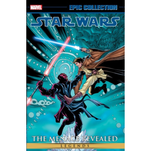 Marvel Comics Star Wars Legends Epic Collection: The Menace Revealed Vol. 3 (häftad, eng)