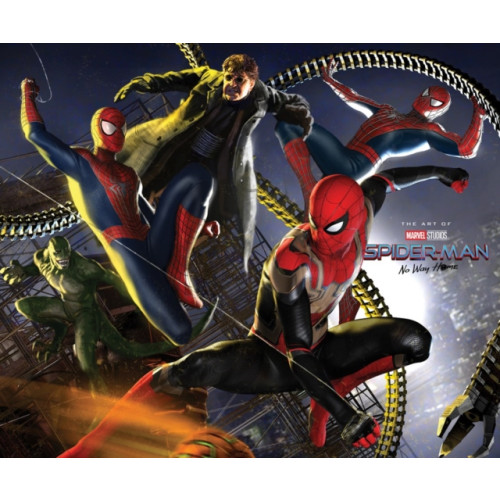 Marvel Comics Spider-Man: No Way Home - The Art Of The Movie (inbunden, eng)