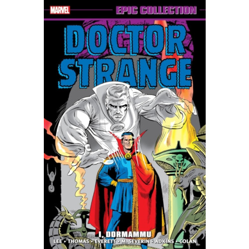 Marvel Comics Doctor Strange Epic Collection: I, Dormammu (häftad, eng)