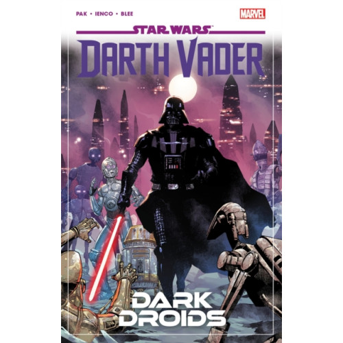 Marvel Comics Star Wars: Darth Vader by Greg Pak Vol. 8 - Dark Droids (häftad, eng)