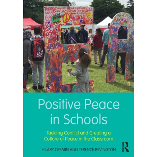 Taylor & francis ltd Positive Peace in Schools (häftad, eng)