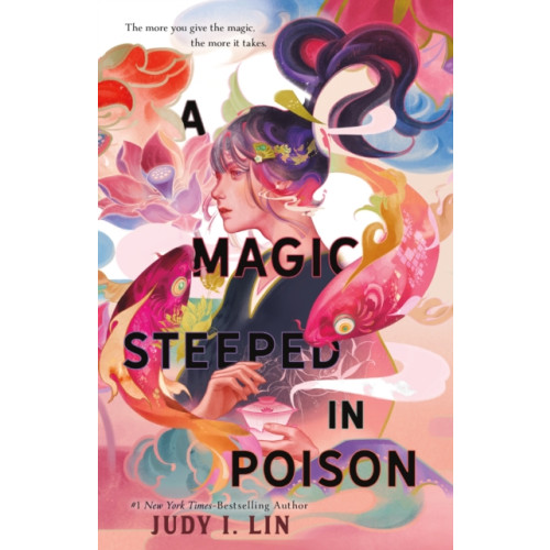 Feiwel & Friends The Magic Steeped in Poison (inbunden, eng)