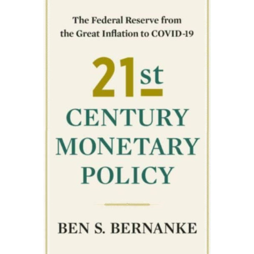 WW Norton & Co 21st Century Monetary Policy (inbunden, eng)