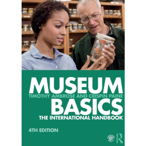 Taylor & francis ltd Museum Basics (häftad, eng)