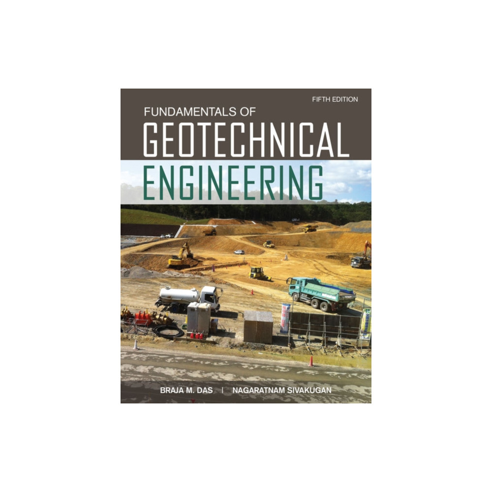 Produktbild för Fundamentals of Geotechnical Engineering (inbunden, eng)