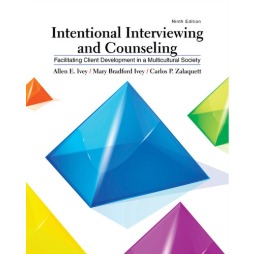 Cengage Learning, Inc Intentional Interviewing and Counseling (inbunden, eng)