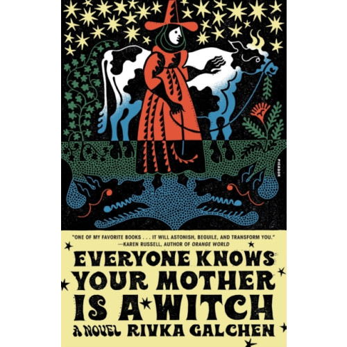 PICADOR Everyone Knows Your Mother Is a Witch (häftad, eng)