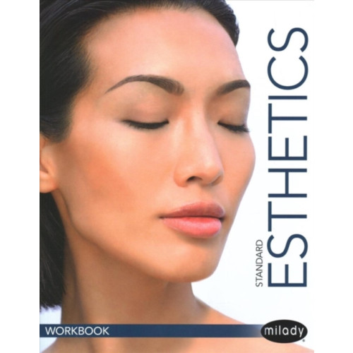 Cengage Learning, Inc Student Workbook for Milady Standard Esthetics: Fundamentals (häftad, eng)