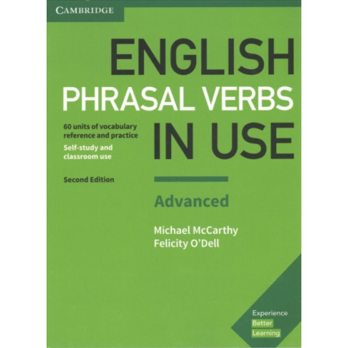 Cambridge University Press English Phrasal Verbs in Use Advanced Book with Answers (häftad, eng)